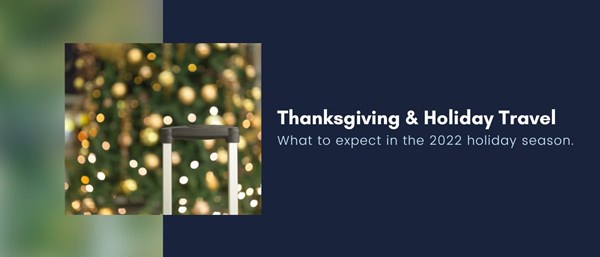 Thanksgiving Holiday Travel 2022